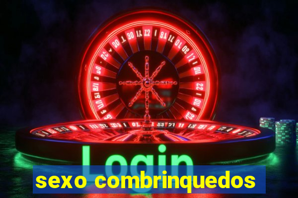 sexo combrinquedos